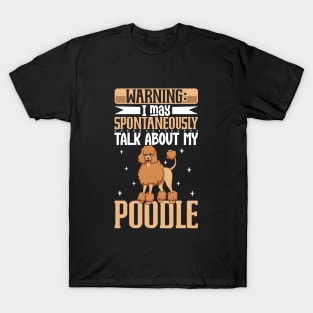 Poodle lover T-Shirt